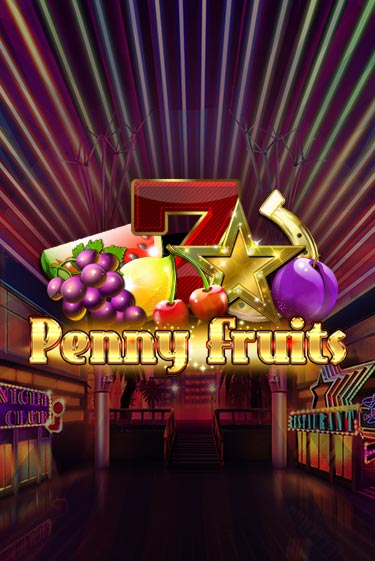 Бесплатная игра Penny Fruits | Вулкан Казино играть онлайн