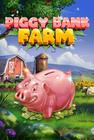 Бесплатная игра Piggy Bank Farm | Вулкан Казино играть онлайн
