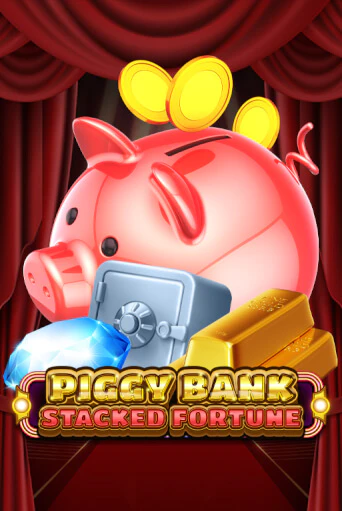Бесплатная игра Piggy Bank - Stacked Fortune | Вулкан Казино играть онлайн