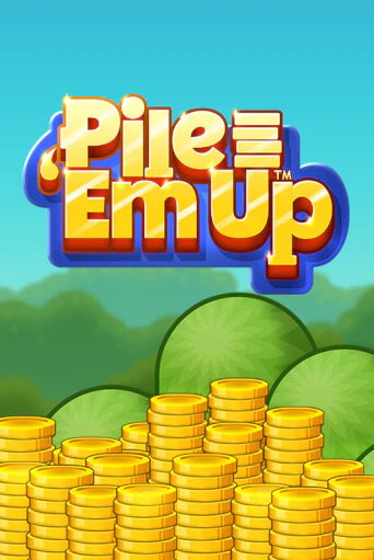 Бесплатная игра Pile 'Em Up™ | Вулкан Казино играть онлайн