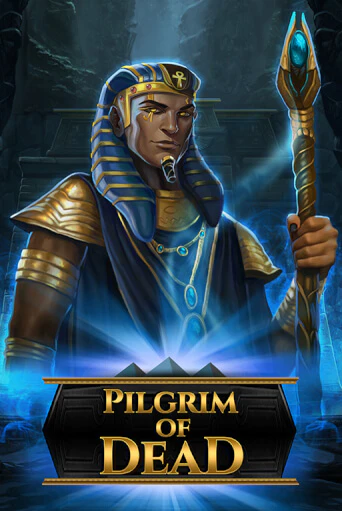 Бесплатная игра Pilgrim of Dead | Вулкан Казино играть онлайн