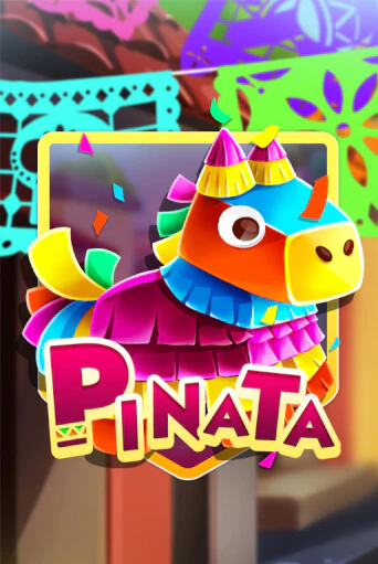 Бесплатная игра Pinata | Вулкан Казино играть онлайн