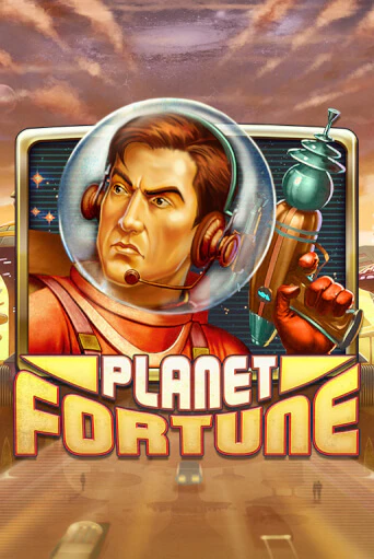 Бесплатная игра Planet Fortune | Вулкан Казино играть онлайн