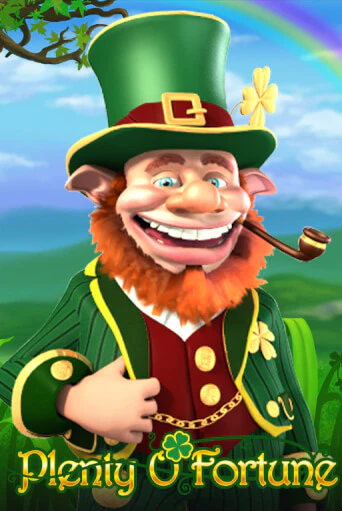 Бесплатная игра Plenty O`Fortune | Вулкан Казино играть онлайн