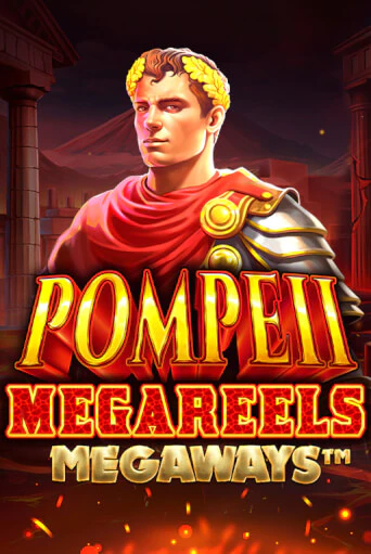 Бесплатная игра Pompeii Megareels Megaways | Вулкан Казино играть онлайн