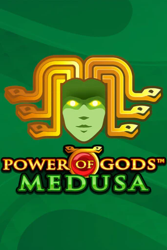 Бесплатная игра Power of Gods: Medusa Extremely Light | Вулкан Казино играть онлайн