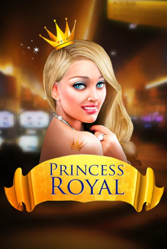 Бесплатная игра Princess Royal | Вулкан Казино играть онлайн