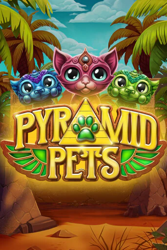 Бесплатная игра Pyramid Pets | Вулкан Казино играть онлайн