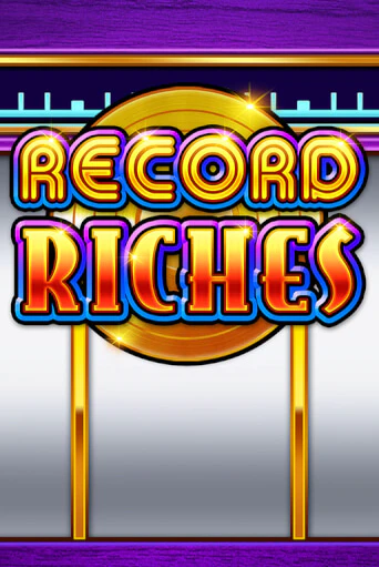 Бесплатная игра Record Riches | Вулкан Казино играть онлайн