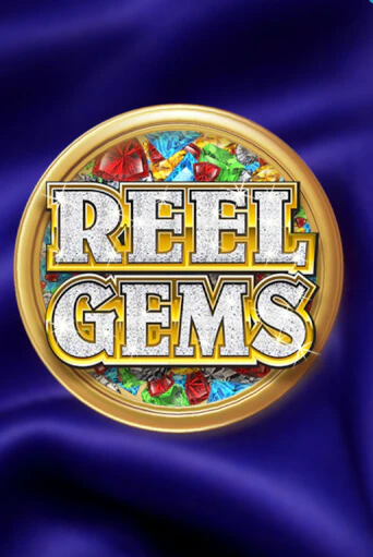 Бесплатная игра Reel Gems | Вулкан Казино играть онлайн