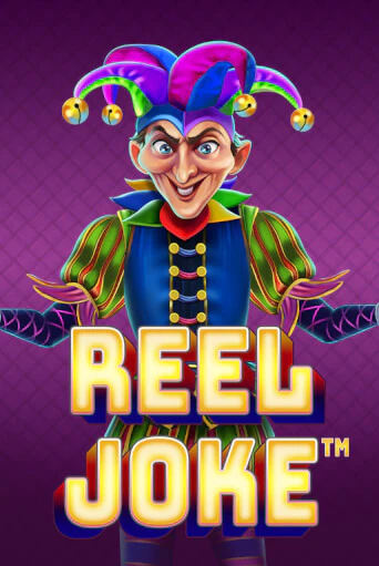 Бесплатная игра Reel Joke | Вулкан Казино играть онлайн