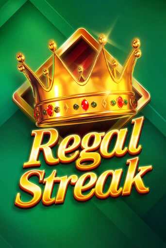 Бесплатная игра Regal Streak | Вулкан Казино играть онлайн