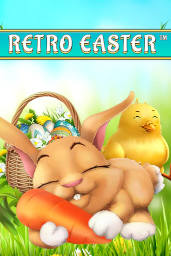 Бесплатная игра Retro Easter | Вулкан Казино играть онлайн