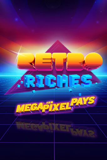 Бесплатная игра Retro Riches Promo | Вулкан Казино играть онлайн