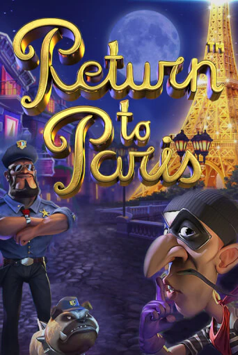 Бесплатная игра Return to Paris | Вулкан Казино играть онлайн