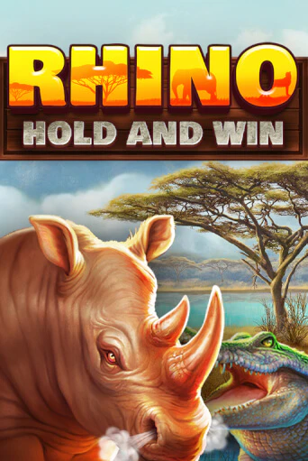 Бесплатная игра Rhino Hold and Win | Вулкан Казино играть онлайн