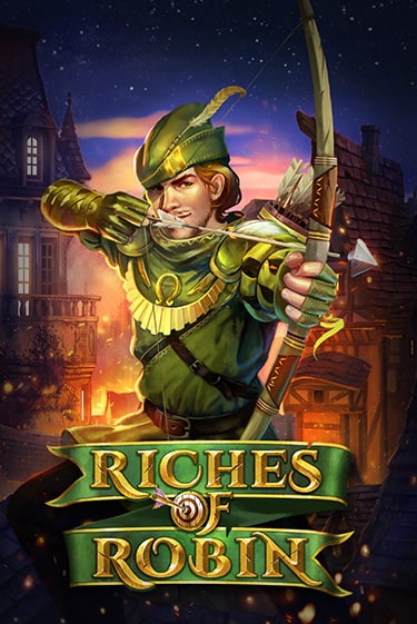 Бесплатная игра Riches Of Robin | Вулкан Казино играть онлайн
