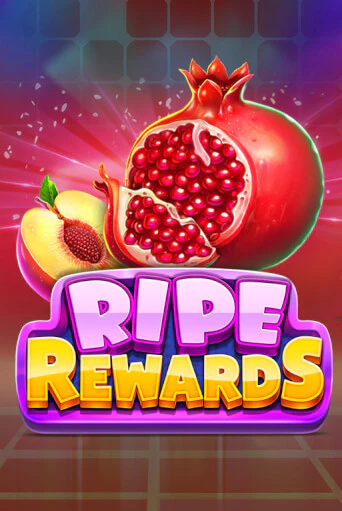 Бесплатная игра Ripe Rewards | Вулкан Казино играть онлайн
