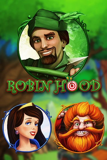 Бесплатная игра Robin Hood | Вулкан Казино играть онлайн