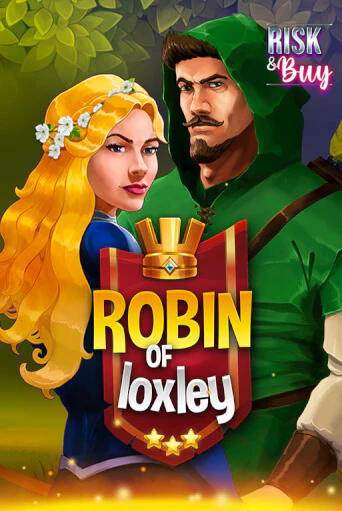 Бесплатная игра Robin of Loxley | Вулкан Казино играть онлайн