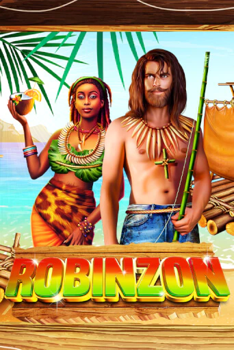 Бесплатная игра Robinzon | Вулкан Казино играть онлайн