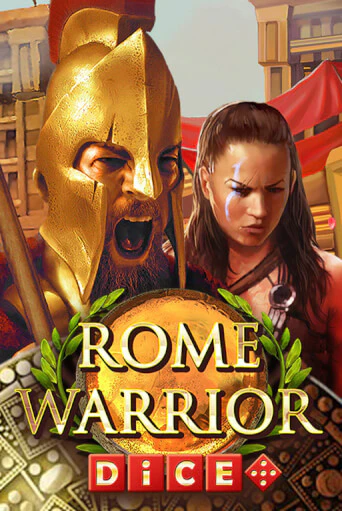 Бесплатная игра Rome Warrior Dice | Вулкан Казино играть онлайн