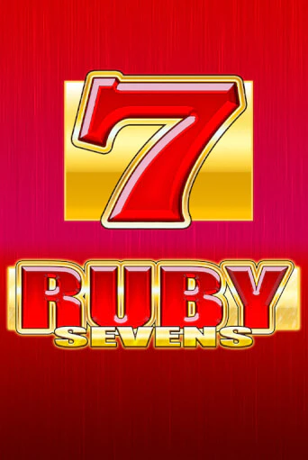 Бесплатная игра Ruby Sevens | Вулкан Казино играть онлайн