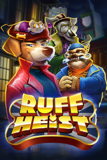 Бесплатная игра Ruff Heist | Вулкан Казино играть онлайн