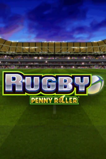 Бесплатная игра Rugby Penny Roller | Вулкан Казино играть онлайн