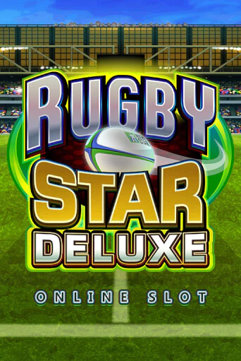 Бесплатная игра Rugby Star Deluxe | Вулкан Казино играть онлайн