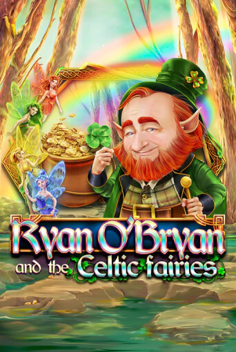 Бесплатная игра Ryan O'Bryan and the Celtic Fairies | Вулкан Казино играть онлайн