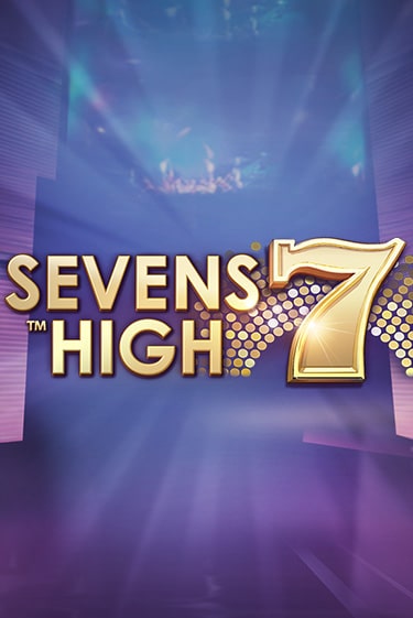 Бесплатная игра Sevens High | Вулкан Казино играть онлайн
