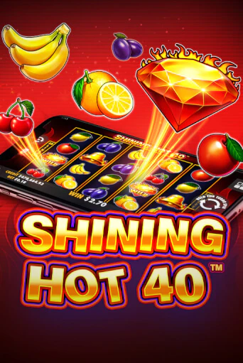 Бесплатная игра Shining Hot 40 | Вулкан Казино играть онлайн