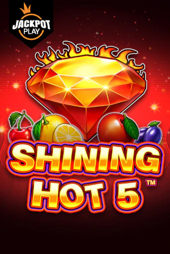 Бесплатная игра Shining Hot 5 Jackpot Play | Вулкан Казино играть онлайн