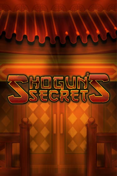Бесплатная игра Shogun's Secret | Вулкан Казино играть онлайн