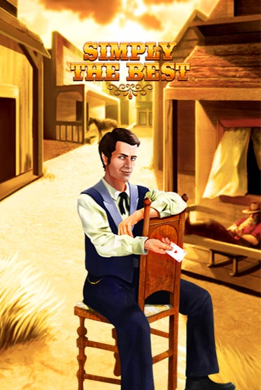 Бесплатная игра Simply the Best | Вулкан Казино играть онлайн