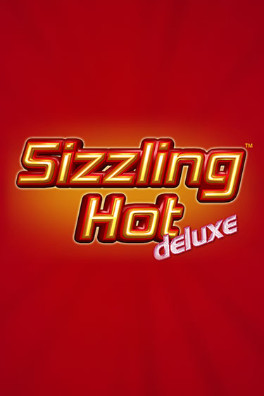 Бесплатная игра Sizzling Hot Deluxe | Вулкан Казино играть онлайн