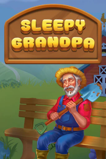 Бесплатная игра Sleepy Grandpa | Вулкан Казино играть онлайн