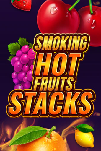 Бесплатная игра Smoking Hot Fruits Stacks | Вулкан Казино играть онлайн