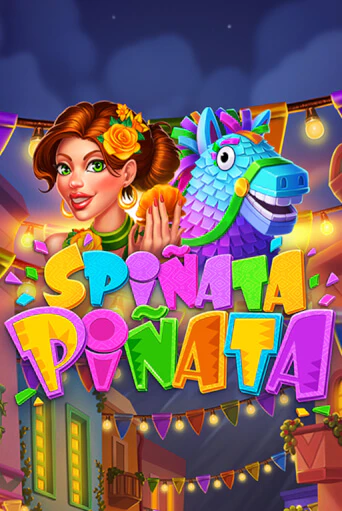 Бесплатная игра Spinata Pinata | Вулкан Казино играть онлайн