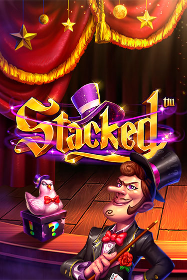 Бесплатная игра Stacked | Вулкан Казино играть онлайн