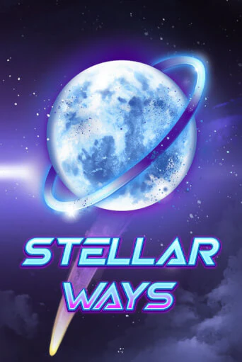 Бесплатная игра Stellar Ways | Вулкан Казино играть онлайн