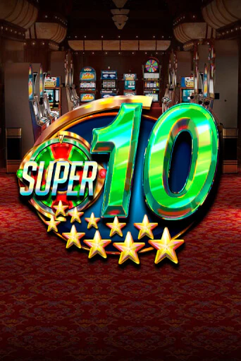 Бесплатная игра Super 10 Stars | Вулкан Казино играть онлайн