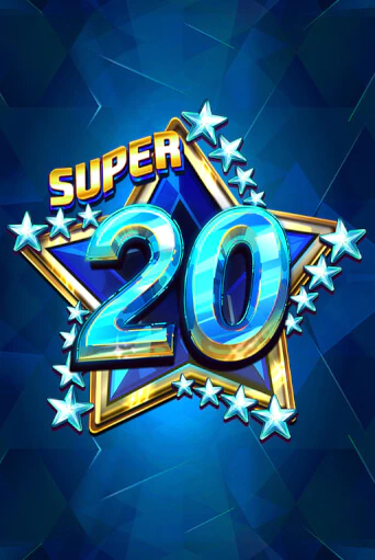 Бесплатная игра Super 20 Stars | Вулкан Казино играть онлайн