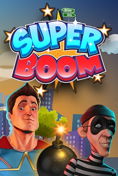 Бесплатная игра Super Boom | Вулкан Казино играть онлайн