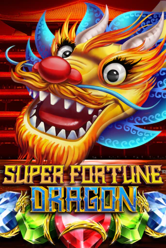 Бесплатная игра Super Fortune Dragon | Вулкан Казино играть онлайн
