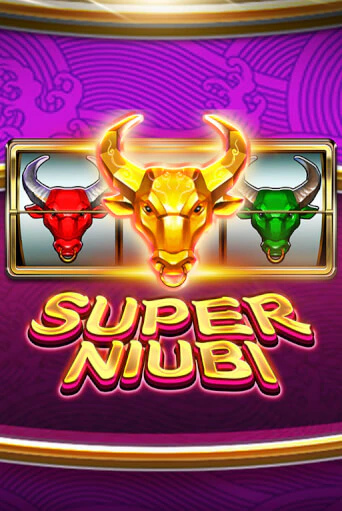 Бесплатная игра Super Niubi | Вулкан Казино играть онлайн