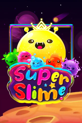Бесплатная игра Super Slime | Вулкан Казино играть онлайн