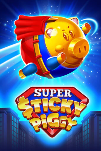 Бесплатная игра Super Sticky Piggy | Вулкан Казино играть онлайн