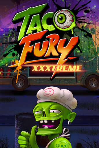 Бесплатная игра Taco Fury Xxxtreme | Вулкан Казино играть онлайн